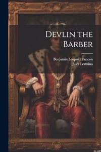 Devlin the Barber