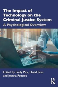 The Impact of Technology on the Criminal Justice System