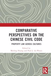 Comparative Perspectives on the Chinese Civil Code