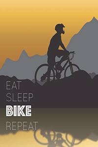 Eat Sleep BIKE Repeat
