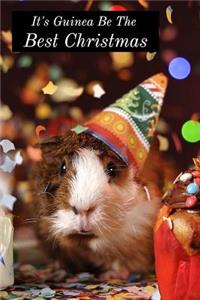 It's Guinea Be The Best Christmas