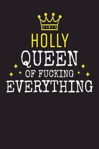 HOLLY - Queen Of Fucking Everything