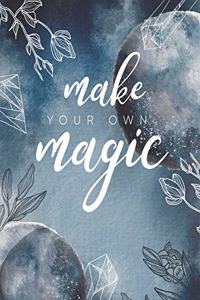 Make Your Own Magic