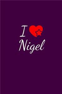 I love Nigel