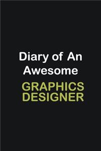 Diary Of An Awesome Graphics Designer