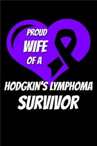 Proud Wife Of A Hodgkin's Lymphoma Survivor