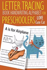 Letter Tracing Book Handwriting Alphabet for Preschoolers Love Cute Cat