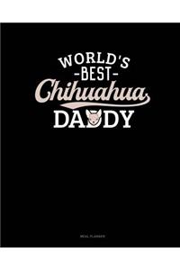 World's Best Chihuahua Daddy