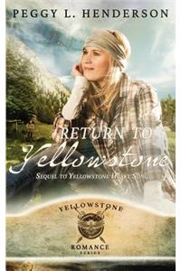 Return To Yellowstone