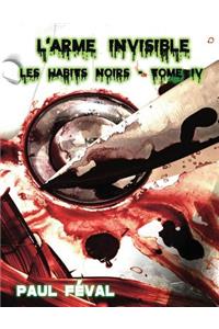L'Arme invisible