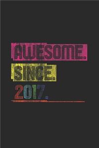 Awesome Since 2017