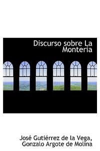 Discurso Sobre La Monteria
