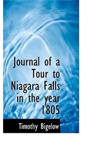 Journal of a Tour to Niagara Falls in the Year 1805