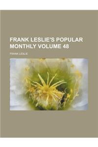 Frank Leslie's Popular Monthly Volume 48
