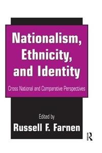 Nationalism, Ethnicity, and Identity