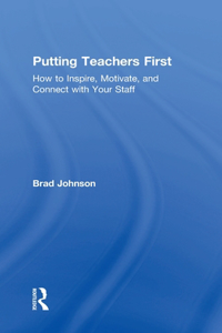 Putting Teachers First