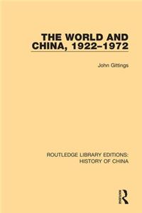 The World and China, 1922-1972
