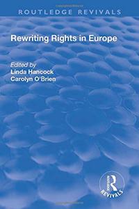 Rewriting Rights in Europe