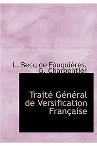 Trait G N Ral de Versification Fran Aise