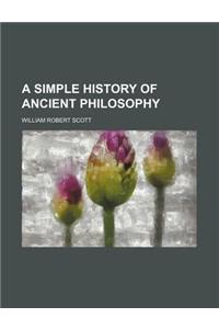 A Simple History of Ancient Philosophy