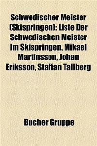 Schwedischer Meister (Skispringen)