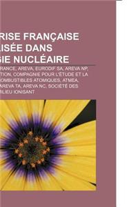 Entreprise Francaise Specialisee Dans L'Energie Nucleaire