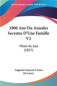 1800 Ans Ou Annales Secretes D'Une Famille V2