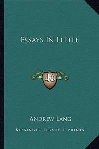 Essays In Little