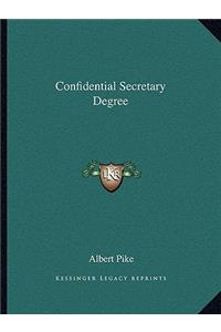 Confidential Secretary Degree