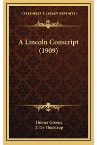 A Lincoln Conscript (1909)