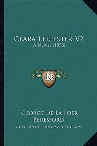 Clara Leicester V2