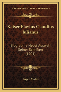 Kaiser Flavius Claudius Julianus