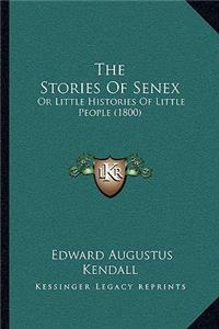 The Stories Of Senex