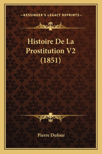 Histoire De La Prostitution V2 (1851)