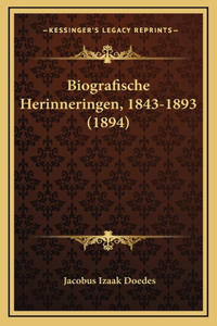 Biografische Herinneringen, 1843-1893 (1894)