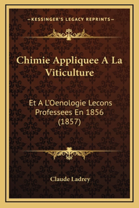 Chimie Appliquee A La Viticulture