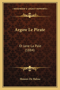 Argow Le Pirate