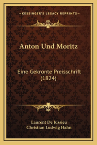 Anton Und Moritz
