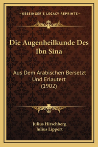 Die Augenheilkunde Des Ibn Sina