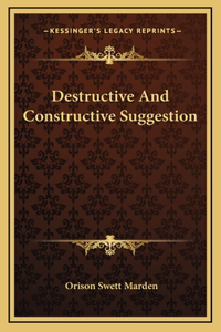 Destructive And Constructive Suggestion