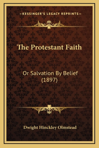 The Protestant Faith