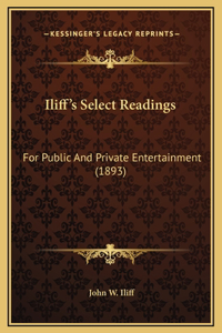 Iliff's Select Readings
