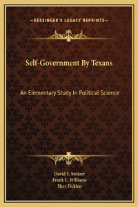 Self-Government By Texans