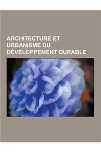 Architecture Et Urbanisme Du Developpement Durable