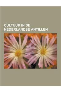 Cultuur in de Nederlandse Antillen