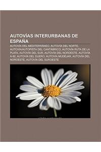 Autovias Interurbanas de Espana