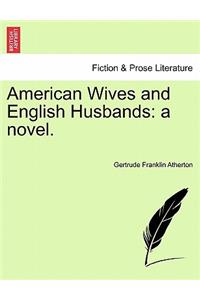 American Wives and English Husbands