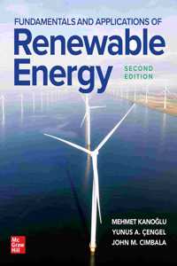 Fundamentals and Applications of Renewable Energy, Second Edition