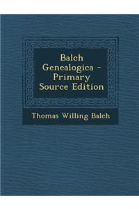 Balch Genealogica