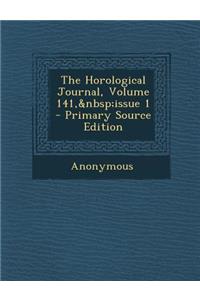 The Horological Journal, Volume 141, Issue 1 - Primary Source Edition